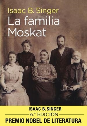 LA FAMILIA MOSKAT | 9791370310370 | BASHEVIS SINGER, ISAAC | Galatea Llibres | Llibreria online de Reus, Tarragona | Comprar llibres en català i castellà online