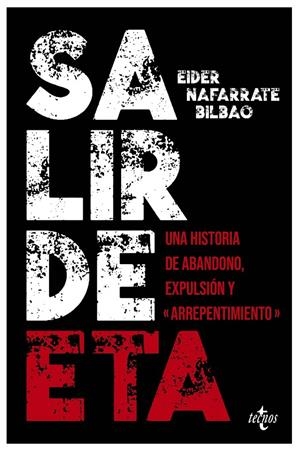SALIR DE ETA | 9788430994250 | NAFARRATE BILBAO, EIDER | Galatea Llibres | Llibreria online de Reus, Tarragona | Comprar llibres en català i castellà online