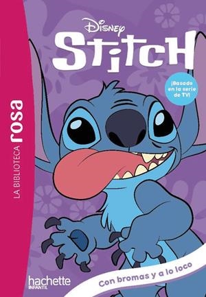 LA BIBLIOTECA ROSA. STITCH, 9. CON BROMAS Y A LO LOCO | 9788410301986 | DUVAL, THÉO | Galatea Llibres | Llibreria online de Reus, Tarragona | Comprar llibres en català i castellà online