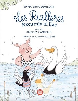 EXCURSIÓ AL LLAC. LES RIALLERES | 9791387594190 | CAMPELLO, GIUDITTA | Galatea Llibres | Llibreria online de Reus, Tarragona | Comprar llibres en català i castellà online