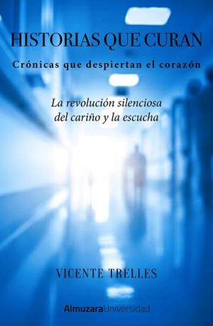 HISTORIAS QUE CURAN | 9791370201623 | VICENTE TRELLES VILLANUEVA | Galatea Llibres | Llibreria online de Reus, Tarragona | Comprar llibres en català i castellà online