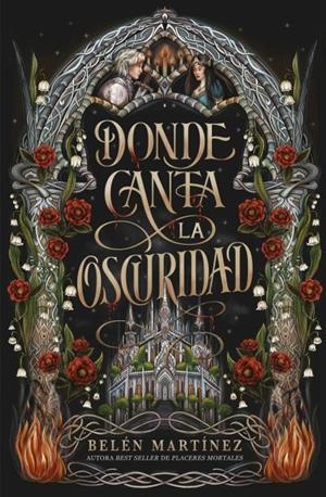 DONDE CANTA LA OSCURIDAD | 9791387749026 | MARTÍNEZ, BELÉN | Galatea Llibres | Llibreria online de Reus, Tarragona | Comprar llibres en català i castellà online