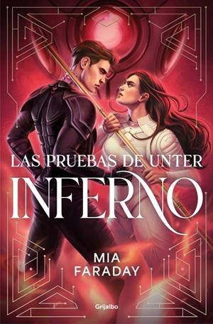 LAS PRUEBAS DE UNTER INFERNO (TRILOGÍA DE UNTER 2) | 9788425373220 | FARADAY, MIA | Galatea Llibres | Llibreria online de Reus, Tarragona | Comprar llibres en català i castellà online