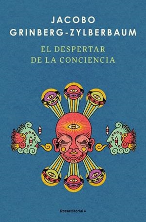 EL DESPERTAR DE LA CONCIENCIA | 9791387905538 | GRINBERG-ZYLBERBAUM, JACOBO | Galatea Llibres | Librería online de Reus, Tarragona | Comprar libros en catalán y castellano online