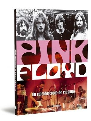 PINK FLOYD UN CALEIDOSCOPIO DE ENIGMAS NUEVA EDICION | 9791387848118 | O'NEILL, MICHAEL | Galatea Llibres | Librería online de Reus, Tarragona | Comprar libros en catalán y castellano online
