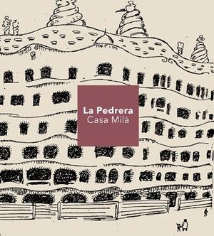 LA PEDRERA CASA MILA (CATALA) | 9788410127661 | Galatea Llibres | Llibreria online de Reus, Tarragona | Comprar llibres en català i castellà online