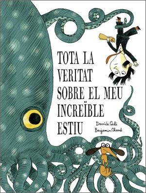 TOTA LA VERITAT SOBRE EL MEU INCREÏBLE ESTIU | 9791387834319 | CALI, DAVIDE | Galatea Llibres | Librería online de Reus, Tarragona | Comprar libros en catalán y castellano online