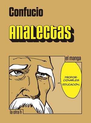 ANALECTAS | 9788416540600 | CONFUCIO | Galatea Llibres | Llibreria online de Reus, Tarragona | Comprar llibres en català i castellà online