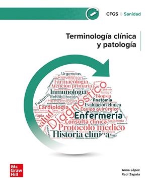 TERMINOLOGÍA CLÍNICA Y PATOLOGÍA | 9788448646493 | ZAPATA GARCÍA,RAÚL/LÓPEZ SÁNCHEZ,ANNA | Galatea Llibres | Llibreria online de Reus, Tarragona | Comprar llibres en català i castellà online
