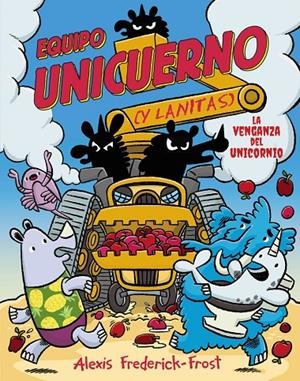 EQUIPO UNICUERNO 2. LA VENGANZA DEL UNICORNIO | 9791388034367 | FREDERICK-FROST, ALEXIS | Galatea Llibres | Llibreria online de Reus, Tarragona | Comprar llibres en català i castellà online