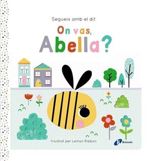 SEGUEIX AMB EL DIT. ON VAS, ABELLA? | 9788413495194 | GEORGE, JOSHUA | Galatea Llibres | Llibreria online de Reus, Tarragona | Comprar llibres en català i castellà online