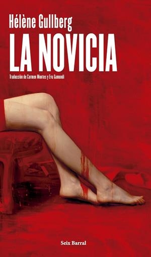 LA NOVICIA | 9788432249877 | GULLBERG, HÉLÈNE | Galatea Llibres | Librería online de Reus, Tarragona | Comprar libros en catalán y castellano online