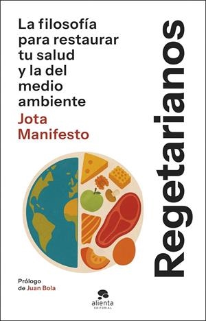 REGETARIANOS | 9788413445175 | MANIFESTO, JOTA | Galatea Llibres | Librería online de Reus, Tarragona | Comprar libros en catalán y castellano online