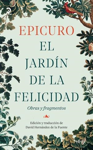 EL JARDÍN DE LA FELICIDAD | 9788434440609 | HERNÁNDEZ DE LA FUENTE, DAVID/EPICURO | Galatea Llibres | Llibreria online de Reus, Tarragona | Comprar llibres en català i castellà online