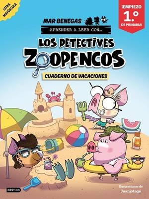 LOS DETECTIVES ZOOPENCOS. CUADERNO DE VACACIONES. EMPIEZO 1.º DE PRIMARIA | 9788408318996 | BENEGAS, MAR | Galatea Llibres | Llibreria online de Reus, Tarragona | Comprar llibres en català i castellà online