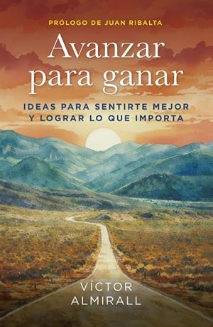 AVANZAR PARA GANAR | 9788498756173 | ALMIRALL, VÍCTOR | Galatea Llibres | Librería online de Reus, Tarragona | Comprar libros en catalán y castellano online