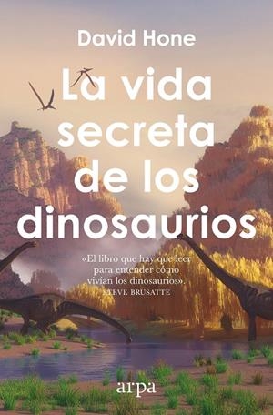 LA VIDA SECRETA DE LOS DINOSAURIOS | 9791387833985 | HONE, DAVID | Galatea Llibres | Librería online de Reus, Tarragona | Comprar libros en catalán y castellano online
