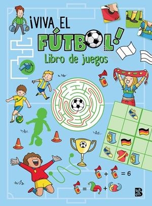 VIVA EL FÚTBOL-LIBRO DE JUEGOS | 9789403246147 | BALLON | Galatea Llibres | Llibreria online de Reus, Tarragona | Comprar llibres en català i castellà online