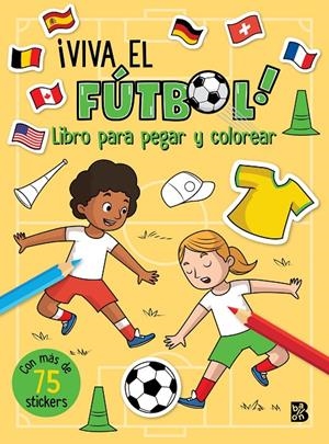 ¡VIVA EL FÚTBOL! LIBRO PARA PEGAR Y COLOREAR | 9789403246154 | BALLON | Galatea Llibres | Llibreria online de Reus, Tarragona | Comprar llibres en català i castellà online