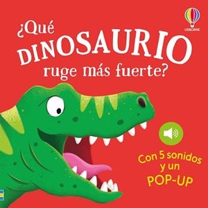 ¿QUÉ DINOSAURIO RUGE MÁS FUERTE? | 9781806070190 | TAPLIN, SAM | Galatea Llibres | Librería online de Reus, Tarragona | Comprar libros en catalán y castellano online
