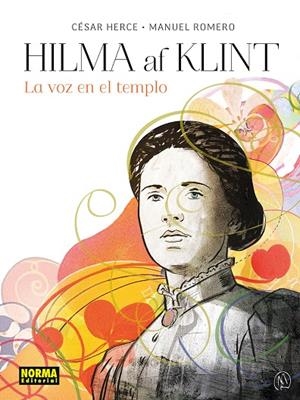 HILMA AF KLINT. LA VOZ EN EL TEMPLO | 9788467983562 | HERCE, CESAR / MANUEL ROMERO | Galatea Llibres | Llibreria online de Reus, Tarragona | Comprar llibres en català i castellà online