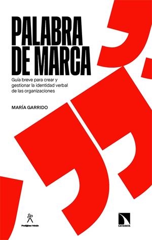 PALABRA DE MARCA | 9788410676138 | GARRIDO, MARÍA | Galatea Llibres | Librería online de Reus, Tarragona | Comprar libros en catalán y castellano online