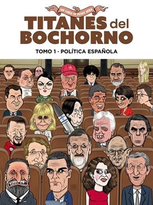 TITANES DEL BOCHORNO. TOMO 1. POLÍTICA NACIONAL | 9791387927257 | VERA, PEDRO | Galatea Llibres | Librería online de Reus, Tarragona | Comprar libros en catalán y castellano online