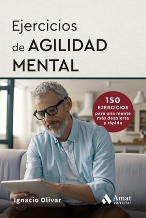 EJERCICIOS DE AGILIDAD MENTAL | 9788410451759 | OLIVAR NOGUERA, IGNACIO | Galatea Llibres | Llibreria online de Reus, Tarragona | Comprar llibres en català i castellà online