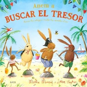 ANEM EN BUSCA DEL TRESOR | 9791388023200 | MUNFORD, MARTHA/ZAMAZING, CHERIE | Galatea Llibres | Librería online de Reus, Tarragona | Comprar libros en catalán y castellano online
