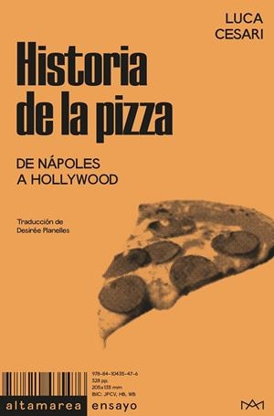 HISTORIA DE LA PIZZA | 9788410435476 | CESARI, LUCA | Galatea Llibres | Librería online de Reus, Tarragona | Comprar libros en catalán y castellano online