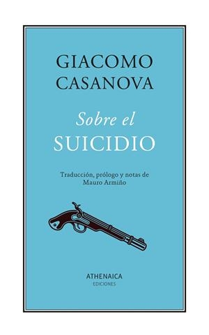 SOBRE EL SUICIDIO | 9788419874788 | CASANOVA, GIACOMO | Galatea Llibres | Llibreria online de Reus, Tarragona | Comprar llibres en català i castellà online