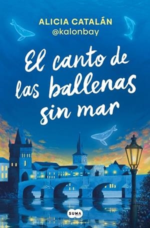 EL CANTO DE LAS BALLENAS SIN MAR | 9788410257047 | CATALÁN, ALICIA | Galatea Llibres | Llibreria online de Reus, Tarragona | Comprar llibres en català i castellà online