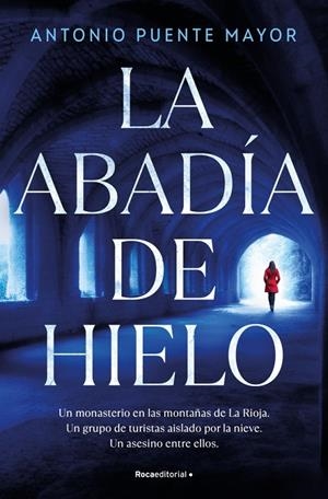 LA ABADÍA DE HIELO | 9791387629878 | PUENTE MAYOR, ANTONIO | Galatea Llibres | Librería online de Reus, Tarragona | Comprar libros en catalán y castellano online