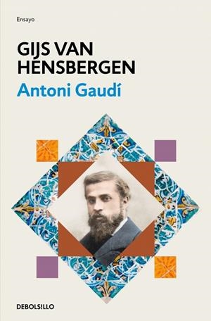 ANTONI GAUDÍ | 9788466388306 | VAN HENSBERGEN, GIJS | Galatea Llibres | Librería online de Reus, Tarragona | Comprar libros en catalán y castellano online