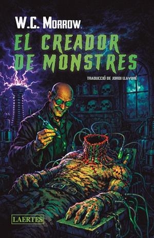 EL CREADOR DE MONSTRES | 9788419676955 | MORROW, WILLIAM CHAMBERS | Galatea Llibres | Llibreria online de Reus, Tarragona | Comprar llibres en català i castellà online