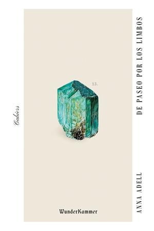 DE PASEO POR LOS LIMBOS | 9788412401066 | ADELL CREIXELL, ANNA | Galatea Llibres | Llibreria online de Reus, Tarragona | Comprar llibres en català i castellà online