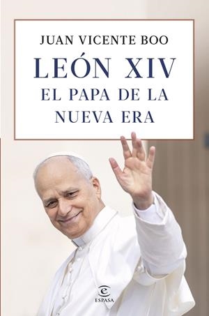 LEON XIV: EL PAPA DE LA NUEVA ERA | 9788467081985 | BOO, JUAN VICENTE | Galatea Llibres | Librería online de Reus, Tarragona | Comprar libros en catalán y castellano online