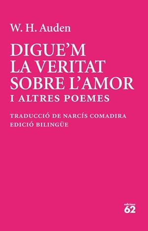 DIGUE'M LA VERITAT SOBRE L'AMOR | 9788429783513 | AUDEN, W. H. | Galatea Llibres | Llibreria online de Reus, Tarragona | Comprar llibres en català i castellà online