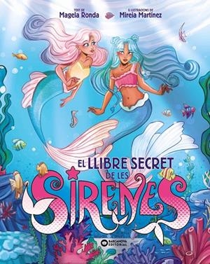 EL LLIBRE SECRET DE LES SIRENES | 9788448967390 | RONDA, MAGELA | Galatea Llibres | Llibreria online de Reus, Tarragona | Comprar llibres en català i castellà online