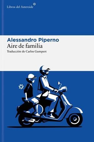 AIRE DE FAMILIA | 9788410178953 | PIPERNO, ALESSANDRO | Galatea Llibres | Llibreria online de Reus, Tarragona | Comprar llibres en català i castellà online