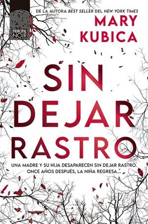 SIN DEJAR RASTRO | 9788410424562 | KUBICA, MARY | Galatea Llibres | Librería online de Reus, Tarragona | Comprar libros en catalán y castellano online