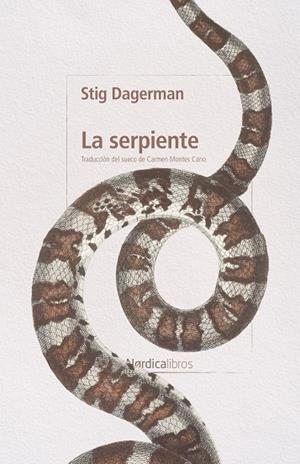 LA SERPIENTE | 9791387922474 | DAGERMAN, STIG | Galatea Llibres | Librería online de Reus, Tarragona | Comprar libros en catalán y castellano online