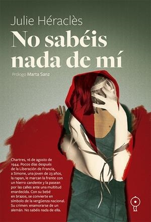 NO SABÉIS NADA DE MÍ | 9791399120400 | HÉRACLÈS, JULIE | Galatea Llibres | Librería online de Reus, Tarragona | Comprar libros en catalán y castellano online