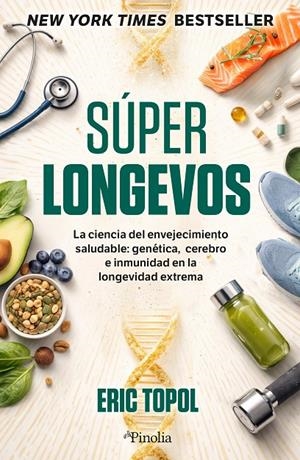 SUPERLONGEVOS | 9791388075124 | TOPOL, ERIC | Galatea Llibres | Llibreria online de Reus, Tarragona | Comprar llibres en català i castellà online