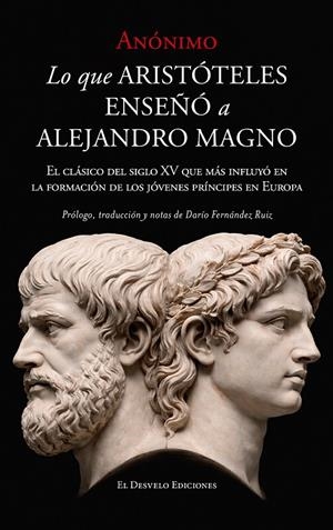 LO QUE ARISTÓTELES ENSEÑÓ A ALEJANDRO MAGNO | 9791387799625 | ANÓNIMO | Galatea Llibres | Librería online de Reus, Tarragona | Comprar libros en catalán y castellano online