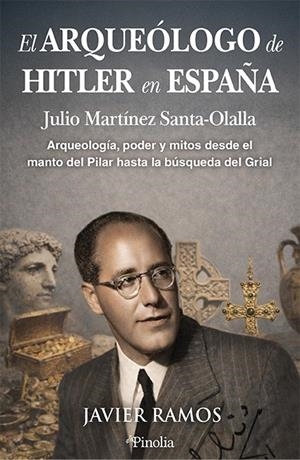 EL ARQUEÓLOGO DE HITLER EN ESPAÑA | 9791388075155 | RAMOS, JAVIER | Galatea Llibres | Librería online de Reus, Tarragona | Comprar libros en catalán y castellano online