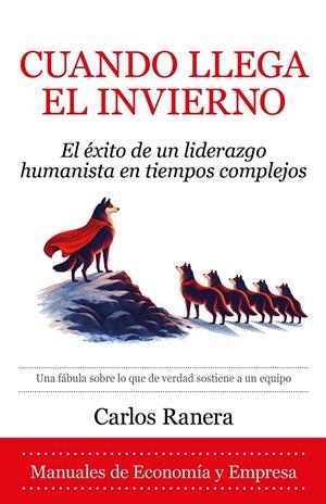 CUANDO LLEGA EL INVIERNO | 9791370203436 | RANERA, CARLOS | Galatea Llibres | Llibreria online de Reus, Tarragona | Comprar llibres en català i castellà online