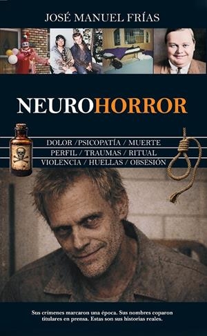 NEUROHORROR | 9791370203672 | FRIAS, JOSÉ MANUEL FRÍAS | Galatea Llibres | Llibreria online de Reus, Tarragona | Comprar llibres en català i castellà online