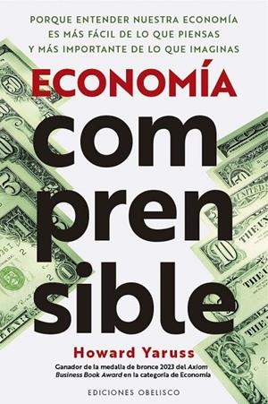 ECONOMÍA COMPRENSIBLE | 9788411723817 | YARUSS, HOWARD | Galatea Llibres | Llibreria online de Reus, Tarragona | Comprar llibres en català i castellà online