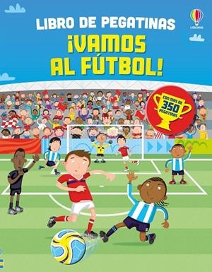 ¡VAMOS AL FÚTBOL! | 9781806070244 | WATT, FIONA | Galatea Llibres | Librería online de Reus, Tarragona | Comprar libros en catalán y castellano online